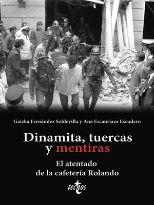 cover image of Dinamita, tuercas y mentiras